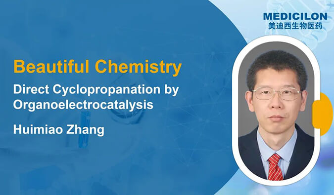 美研 | Beautiful Chemistry Issue 4 : Direct Cyclopropanation by Organoelectrocatalysis